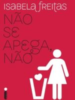 Nao se apega, nao - Isabela freitas.