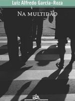 Na multidao - Luiz Alfredo Garcia-Roza.