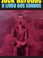 Livro dos Sonhos - Jack Kerouac.