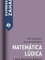 Matematica Ludica - Leon Battista Alberti.