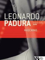 Mascaras_ (Verao) (Estacoes Havana) - Leonardo Padura.
