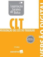 Legislacao Saraiva de Bolso - CLT Consolid - Saraiva.