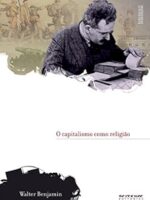 O Capitalismo Como Religiao - Col. Marxism - Benjamim, Walter_ Lowy, Michael.