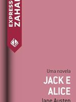 Jack e Alice - Jane Austen.