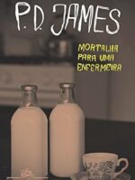 Mortalha para uma Enfermeira - PD James.