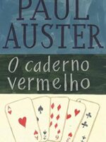 O caderno vermelho - Paul Auster.