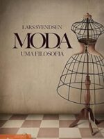 Moda_ uma filosofia - Lars Svendsen.