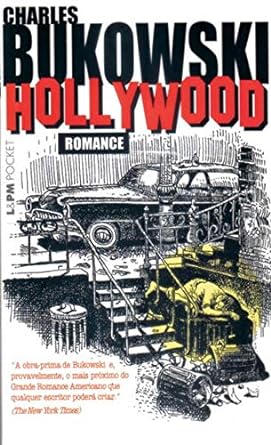 Hollywood - Charles Bukowski.