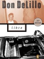 Libra - Don DeLillo.