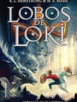 Lobos de Loki (Cronicas de Blackwell Livro - Melissa Marr.