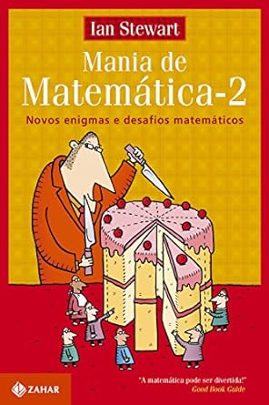 Mania de Matematica 2 - Novos Enigmas e De - Ian Stewart.