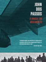 O Brasil em Movimento - John dos Passos.
