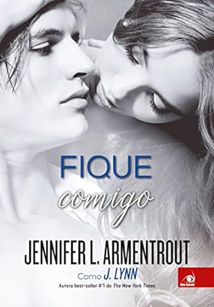 Jennifer L. Armentrout - 02 Fique Comigo