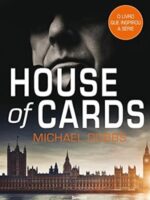 House of Cards - Michael Dobbs.