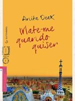 Mate-me quando quiser - Anita Deak.