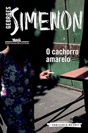 O cao amarelo - Georges Simenon.