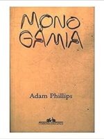 Monogamia - Adam Phillips.