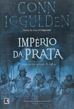Imperio da Prata - Conn Iggulden.