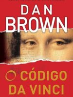 O Codigo da Vinci - Dan Brown.