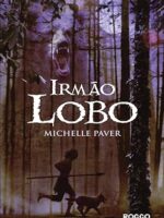 Irmao Lobo - Michelle Paver