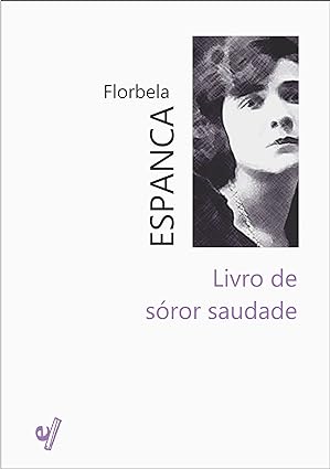 Livro de Soror Saudade - Florbela Espanca.