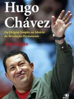 Hugo Chavez - Bart Jones.