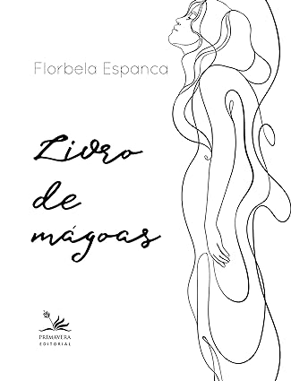 Livro de Magoas - Florbela Espanca.