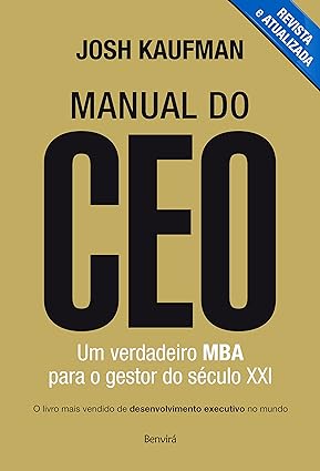 Manual do CEO - Josh Kaufman.