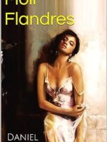 MOLL FLANDERS - Daniel Defoe.