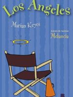 Los Angeles - Marian Keyes.
