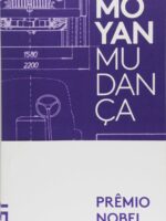 Mudanca - Mo Yan - Mo Yan.