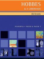 Hobbes e a Liberdade - Julio Bernardes.