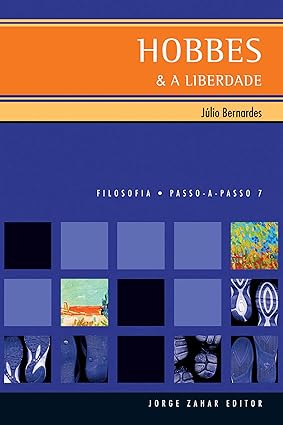 Hobbes e a Liberdade - Julio Bernardes.