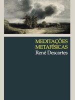 Meditacoes Metafisicas - Rene Descartes.