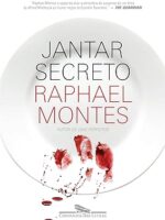 Jantar secreto - Raphael Montes.
