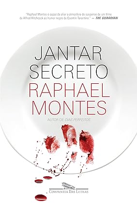 Jantar secreto - Raphael Montes.