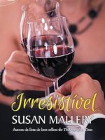 Irresistivel (Oficial) - Susan Mallery.
