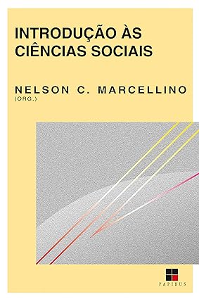 Introducao as ciencias sociais - Nelson Carvalho Marcellino.