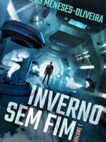 Inverno Sem Fim - Carlos Meneses-Oliveira.