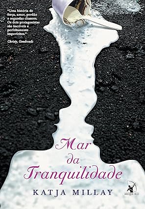 Mar da Tranquilidade - Katja Millay.