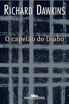 O capelao do Diabo - Richard Dawkins.