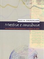 Materia e Consciencia - Uma introducao con - Paul M. Churchland.