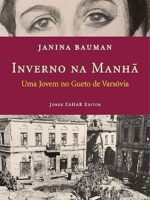 Inverno na Manha - Janina Bauman.