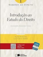 Introducao ao Estudo do Direito - Vol. 1 - Saberes do Direito.