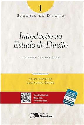 Introducao ao Estudo do Direito - Vol. 1 - Saberes do Direito.