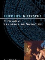 Introducao a Tragedia de Sofocles - Friedrich Nietzsche.