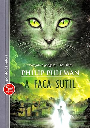 A Faca Sutil Philip Pullman