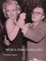 Musica para camaleoes - Truman Capote.