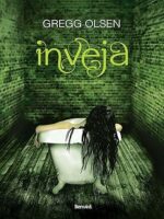 Inveja - Gregg Olsen.