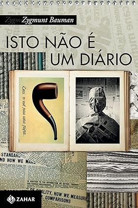 Isto nao e um diario - Zygmunt Bauman.